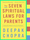Cover image for The Seven Spiritual Laws for Parents